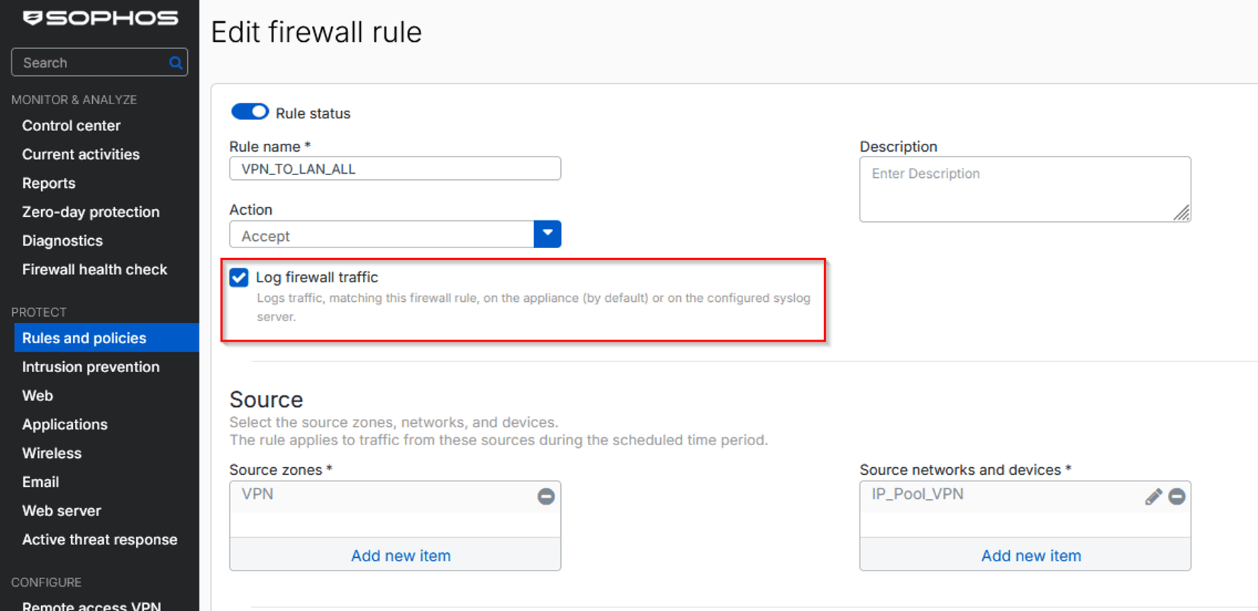 หน้าแก้ไข firewall rule ของ Sophos ติ๊กเปิด Log firewall traffic